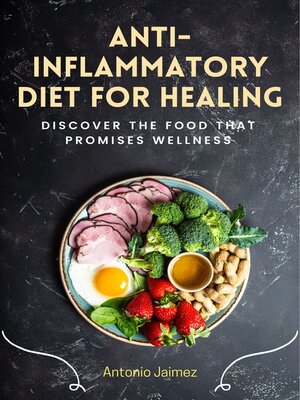 cover image of Anti-inflammatory Diet for Healing